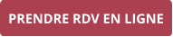 PRENDRE RDV EN LIGNE